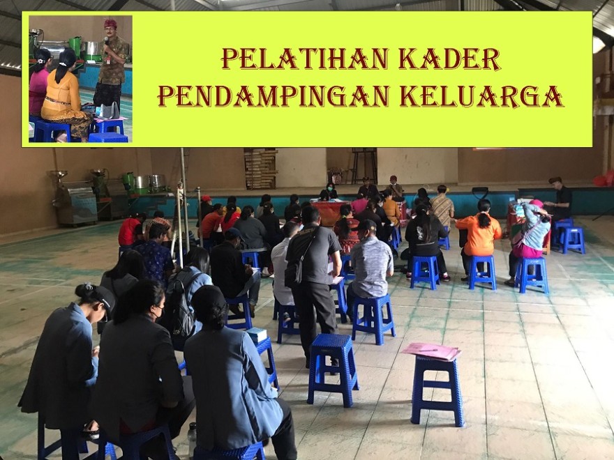 Pelatihan Kader Pendampingan Keluarga